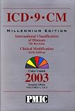 ICD-9-CM 2003, Volumes 1, 2 & 3, Hospital Edition (Icd-9-Cm (Hospitals))