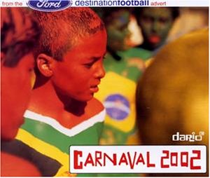 Dario G - Carnaval 2002 - Zortam Music