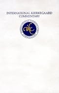 International Kierkegaard Commentary: Two Ages (International Kierkegaard Commentary)
