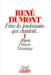 Finis les lendemains qui chantent...,...