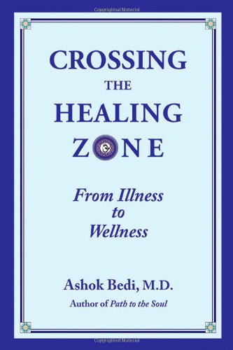 Crossing the Healing Zone: From Illness to Wellness