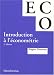 Introduction à l'économétrie