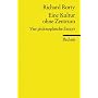Eine Kultur ohne Zentrum: Vier philosophische Essays und ein Vorwort