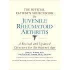 The Official Patient's Sourcebook on Juvenile Rheumatoid Arthritis: A Revised and Updated... by  Icon Health Publications