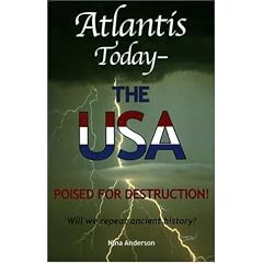 Atlantis Today: The USA Poised for Destruction