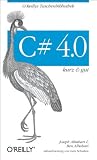 C# 4.0 - kurz & gut