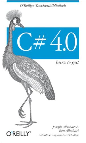 C# 4.0 - kurz &amp; gut