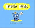 Bossy Bear