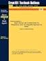 Outlines & Highlights for Basic Clinical Lab Competencies for Respiratory Care: An Integrated Approach by White (Cram101 Textbook Outlines)