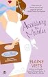 Accessory to Murder (Josie Marcus, Mystery Shopper, Book 3)