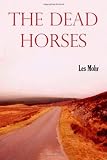 picture of The Dead Horses