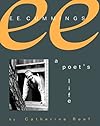 E. E. Cummings: A Poet's Life