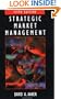 Strategic Market Management (Strategic Market Managment)