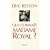 Qui conna�t Madame Royal ?