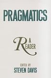 Pragmatics: A Reader