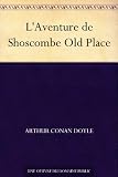 L'Aventure de Shoscombe Old Place
