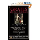 Grails: Quests of the Dawn by Richard Gilliam, Martin H. Greenberg, and Edward E. Kramer