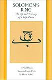 Solomons Ring: The Life and Teachings of a Sufi Master: The Life and Teachings of a Sufi Master (Sacred Literature Series)