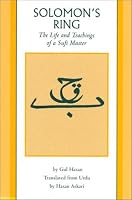 Solomon's Ring: The Life and Teachings of a Sufi Master: The Life and Teachings of a Sufi Master (Sacred Literature Series)