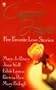 Captured Hearts, Five Favorite Love Stories: Mad, Bad and Dangerous to Know/ The Antagonists/ Buried Treasure/ Fathers and Daughters/ Precious Rogue