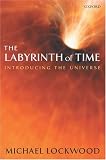 The Labyrinth of Time: Introducing the Universe