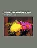 Fractures and Dislocations