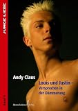 Louis & Justin-Versprechen in der D�mmerung - Andy Claus