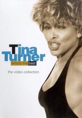 Tina Turner - Simply The Best - The Video Collection [DVD] [1991]