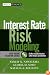 Interest Rate Risk Modeling : The Fixed Income Valuation Course