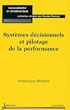 Revue Hermes Science Publications  / Systèmes decisionnels et pilotage de la performance
