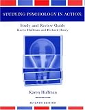 Study Guide to accompany Psychology in Action, 7th Edition