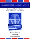 Study Guide to accompany Psychology in Action, 7th Edition