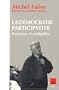 D�mocratie participative : Promesses et ambigu�t�