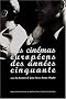 Les cin�mas europ�ens des ann�es cinquante
