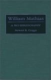 Review Greenwood Press  / William Mathias: A Bio-Bibliography (Bio-Bibliographies in Music)