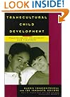 Transcultural Child Development: Psychological Assessment and Treatment