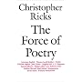 The Force of Poetry