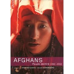 Afghans : Peuple d�chir�, 1992-2002