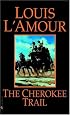 The Cherokee Trail