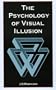 The Psychology of Visual Illusion