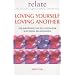 Loving Yourself, Loving Another: The Importance of Self-esteem for Successful Relationships (Relate Guides)