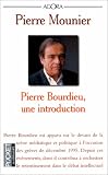 Pierre Bourdieu, une introduction
