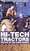 Hi-Tech Tractors: The Pick Of The Latest Models Image