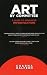 Art by Committee: A Guide to Advanced Improvisation