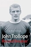 John Trollope : record breaker