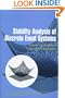 Stability Analysis of Discrete Event Systems (Adaptive and Learning Systems for Signal Processing, Communications and Control Series)