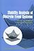 Books : Stability Analysis of Discrete Event Systems (Adaptive and Learning Systems for Signal Processing, Communications and Control Series)