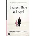 Between Here and April (Paperback)