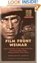 Filmfront Weimar: Representations of the First World War in German Films from the Weimar Period (1919-1933) (Amsterdam University Press - Film Culture in Transition)