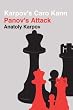 Karpov's Caro Kann: Panov's Attack (Batsford Chess Books)